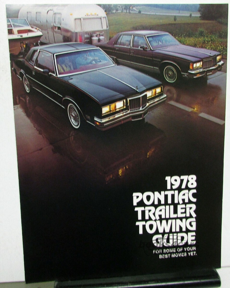view cover of 1978 trailer towing guide for Pontiac; 6 pages