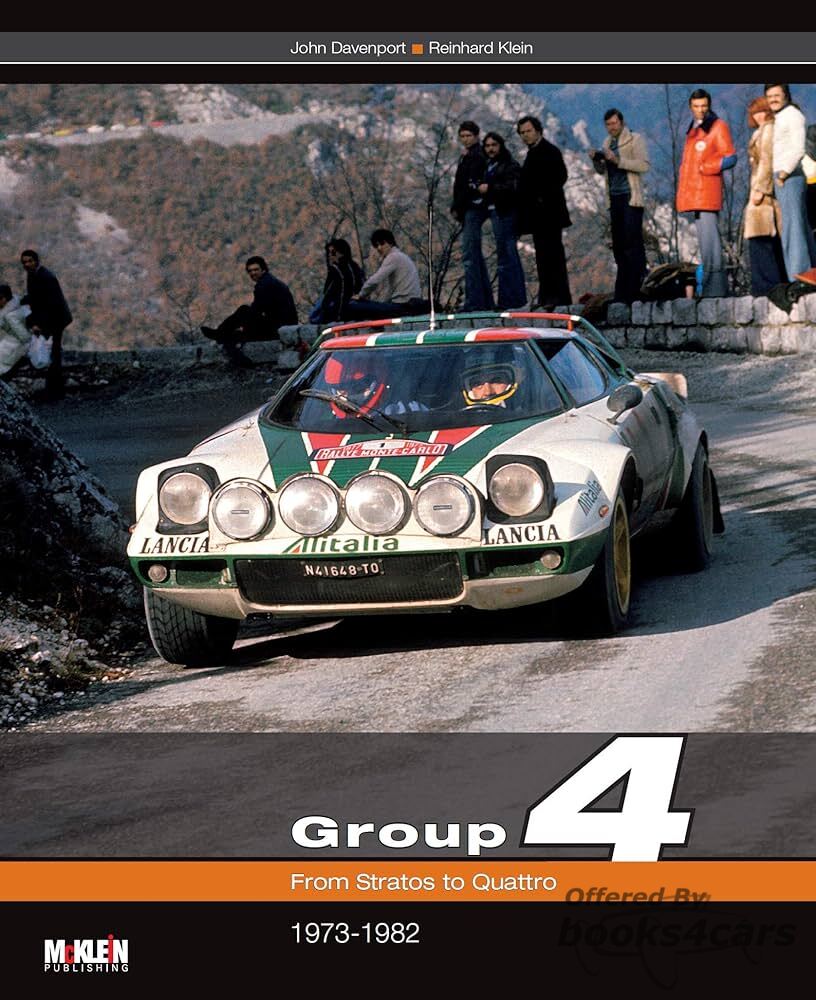 view cover of Group4 from Stratos to Quattro Rally Racing History by Davenport