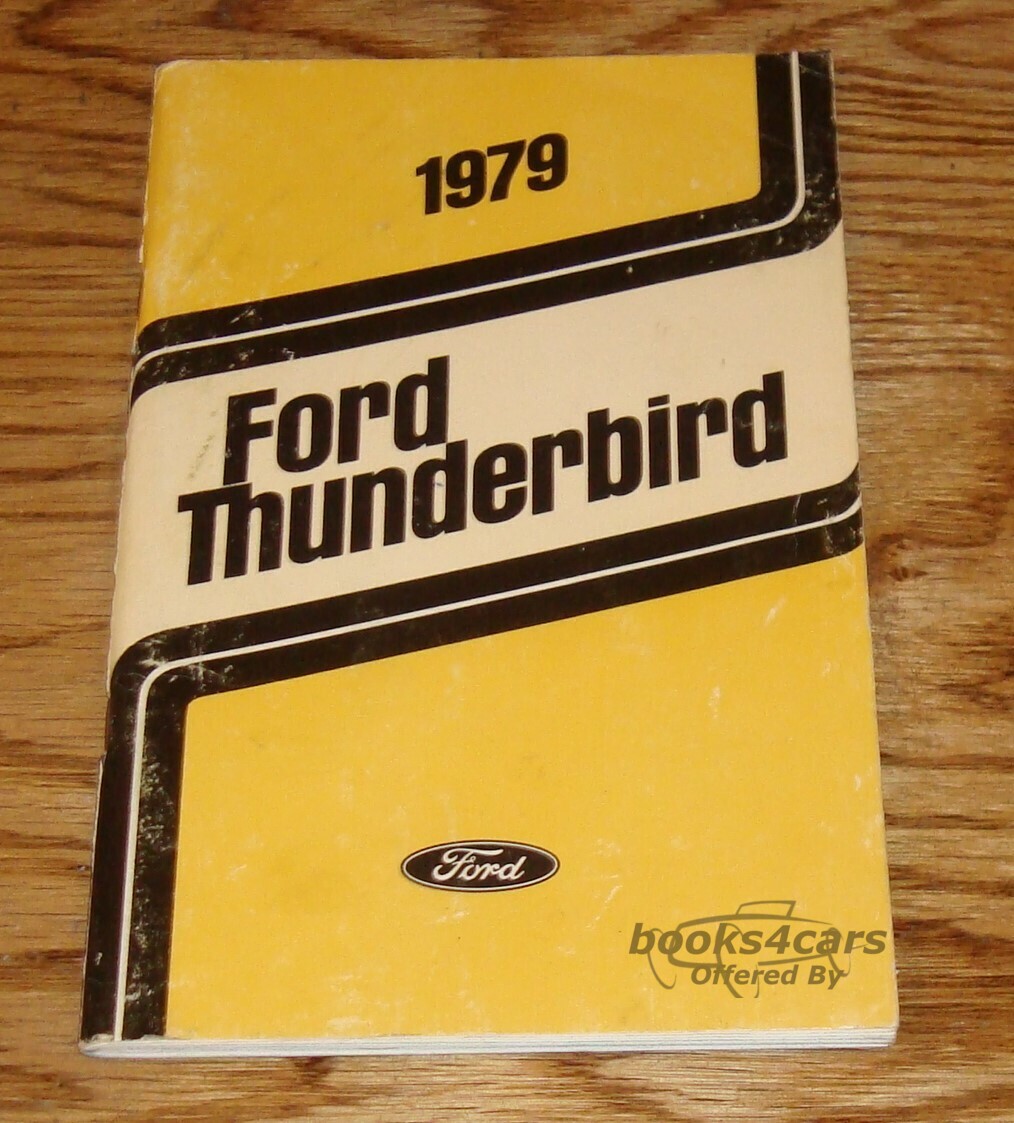 view cover of 1979 Thunderbird owners manual by ford