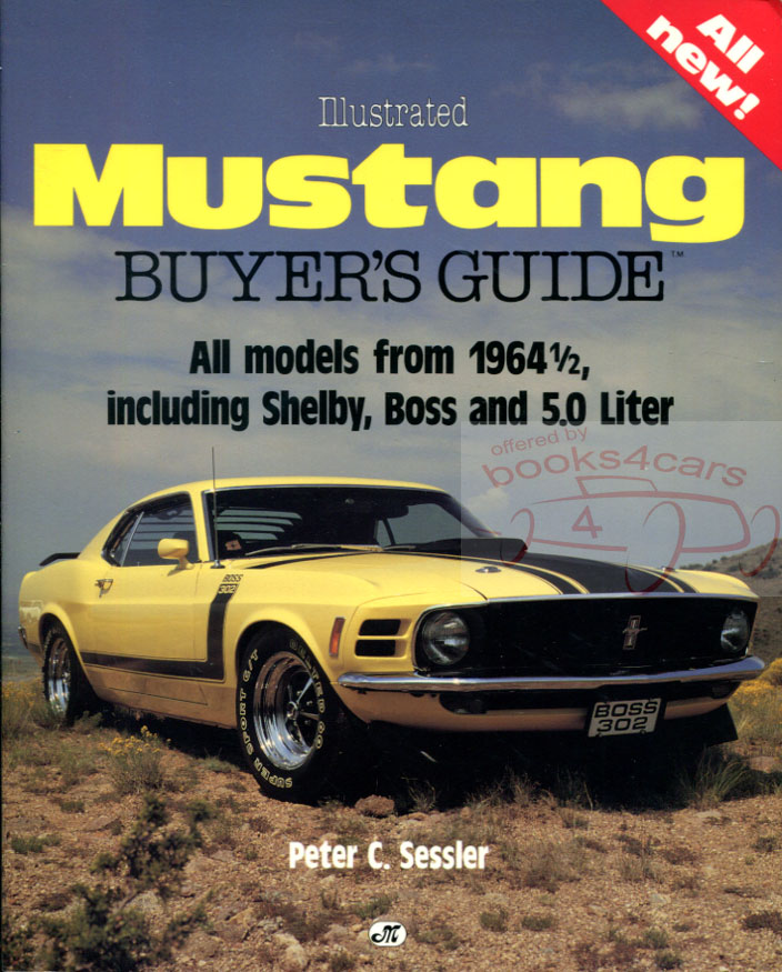 view cover of 1964-1994 illustrated buyers giude for Ford Mustang by P. Sessler 208 pages
