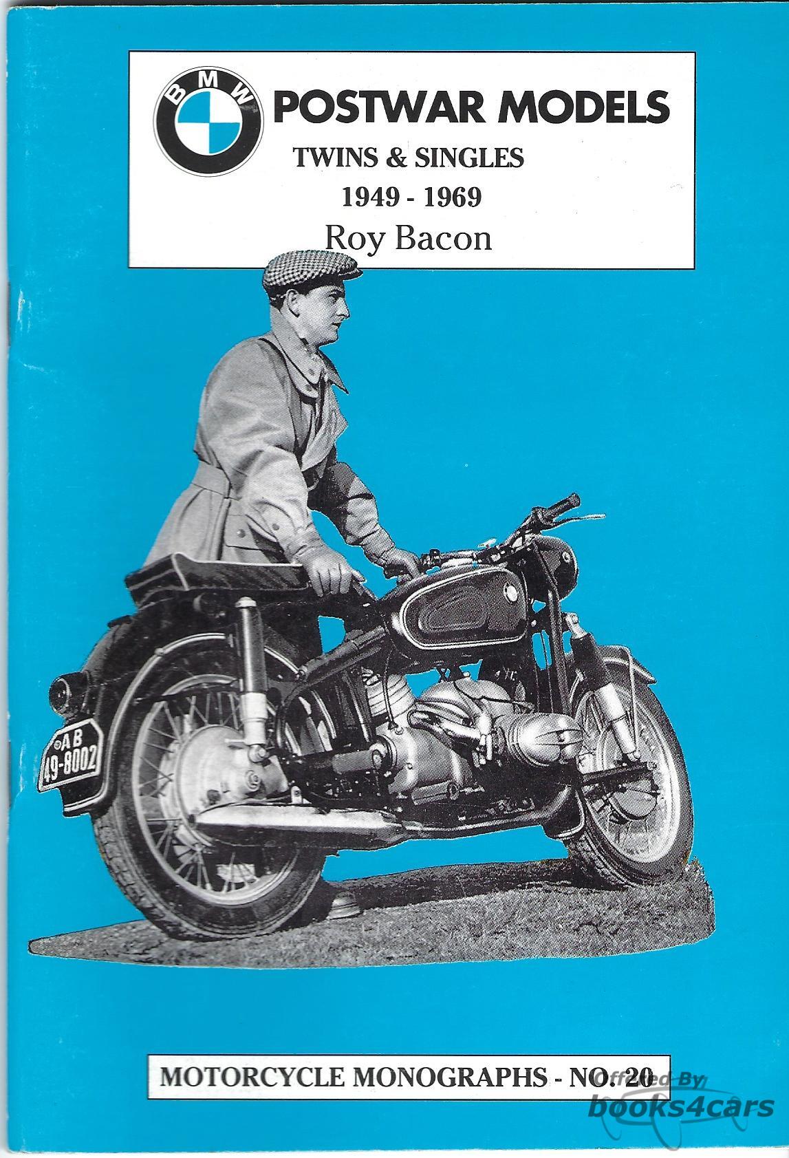 view cover of BMW Postwar Models Twins & Singles 49-69 by Roy Bacon Motorcycle Monographs 20 56 pages pub by Niton Publishing