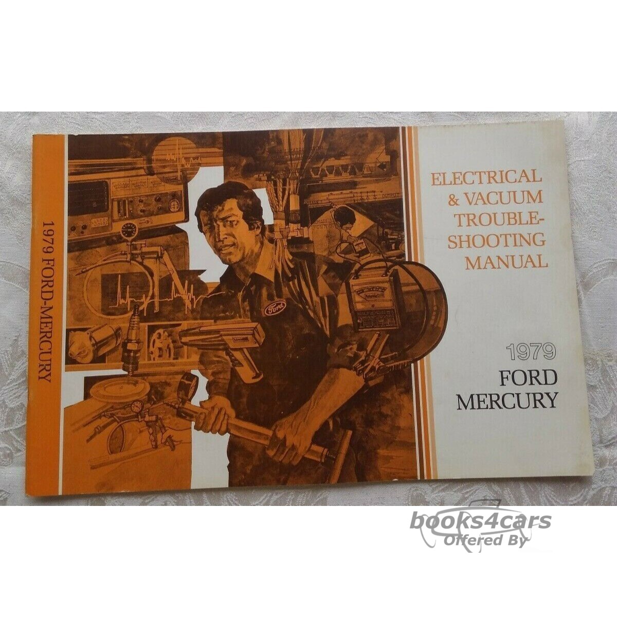 view cover of 1979 Ford and Mercury Electrical and vacuum troubleshooting manual