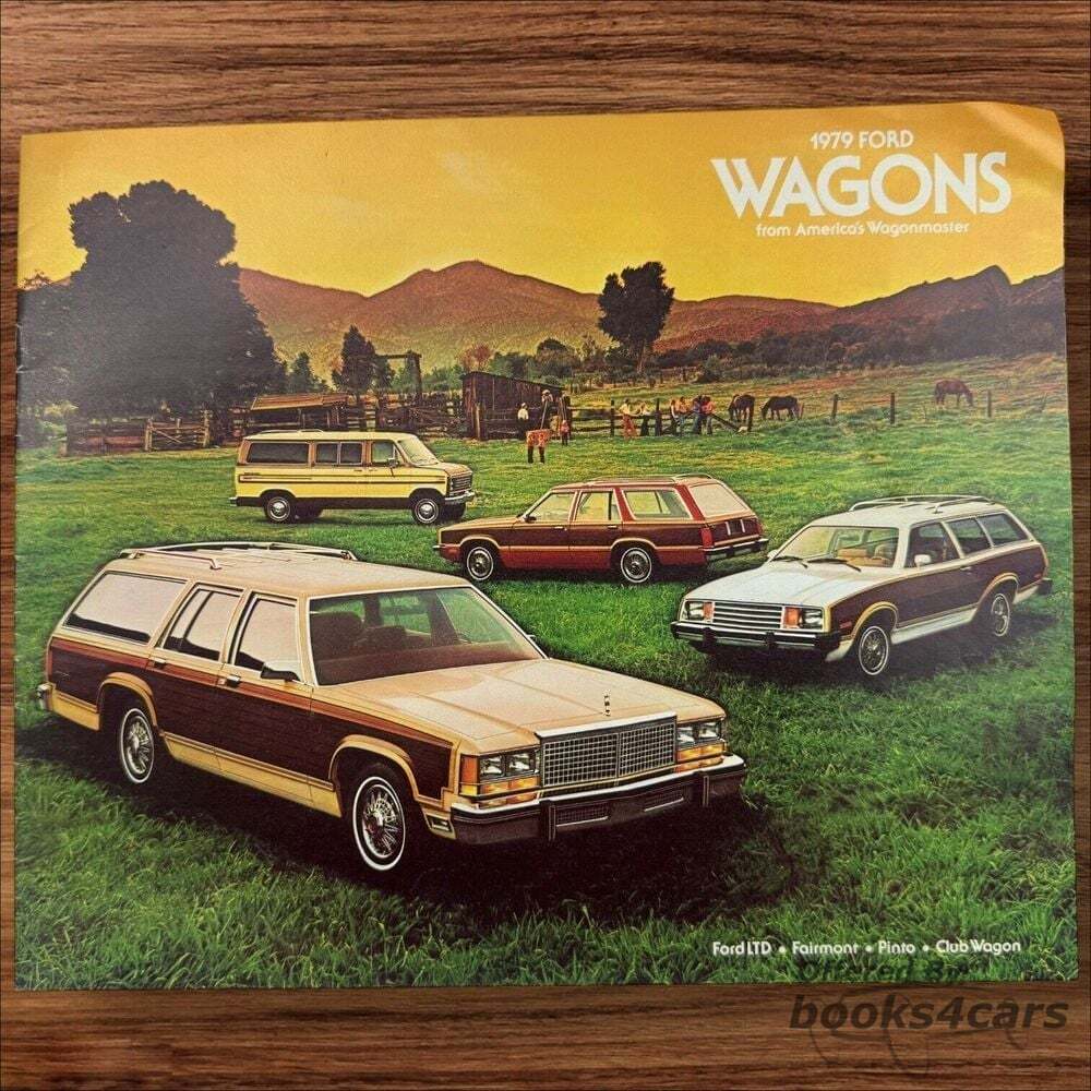 view cover of 1979 Ford Wagons Sales Brochure Covering the Pinto Fairmont LTD and Club Wagons
