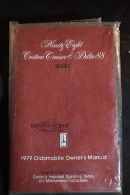 view cover of 1979 Owners Manual by Ninety-Eight, Custom Cruiser & Delta 88 by Oldsmobile