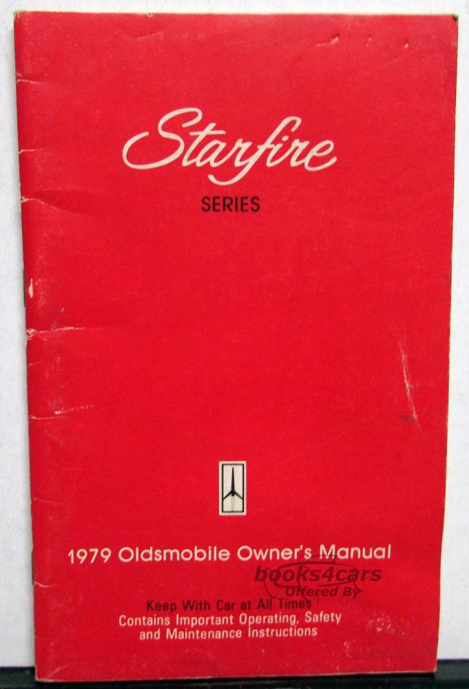 view cover of 1979 Oldsmobile Starfire Owners Manual by Oldsmobile