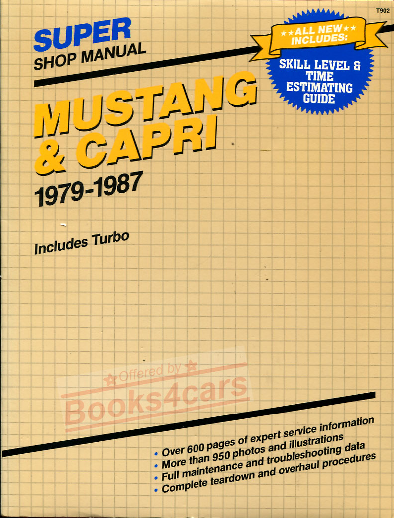 view cover of 1979-1987 Clymer Super Shop Manual For Mustang and Capri also includes Turbo 600 pages