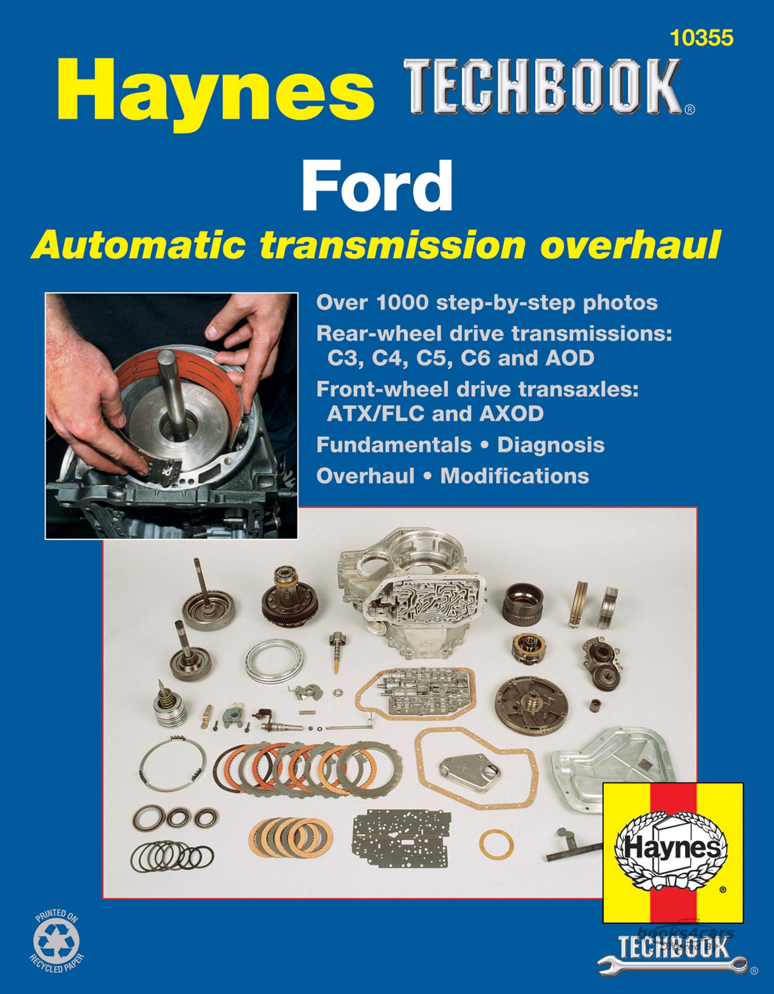 view cover of Ford Automatic Transmission Overhaul shop service repair Manual by Haynes for RWD C3 C4 C5 C6 AOD FWD ATX FlC AXOD