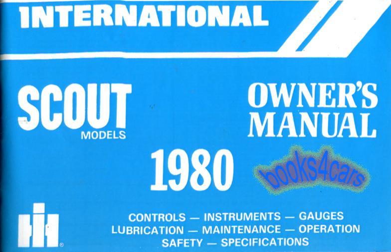 view cover of 1980 Scout Series Operators owners manual by International