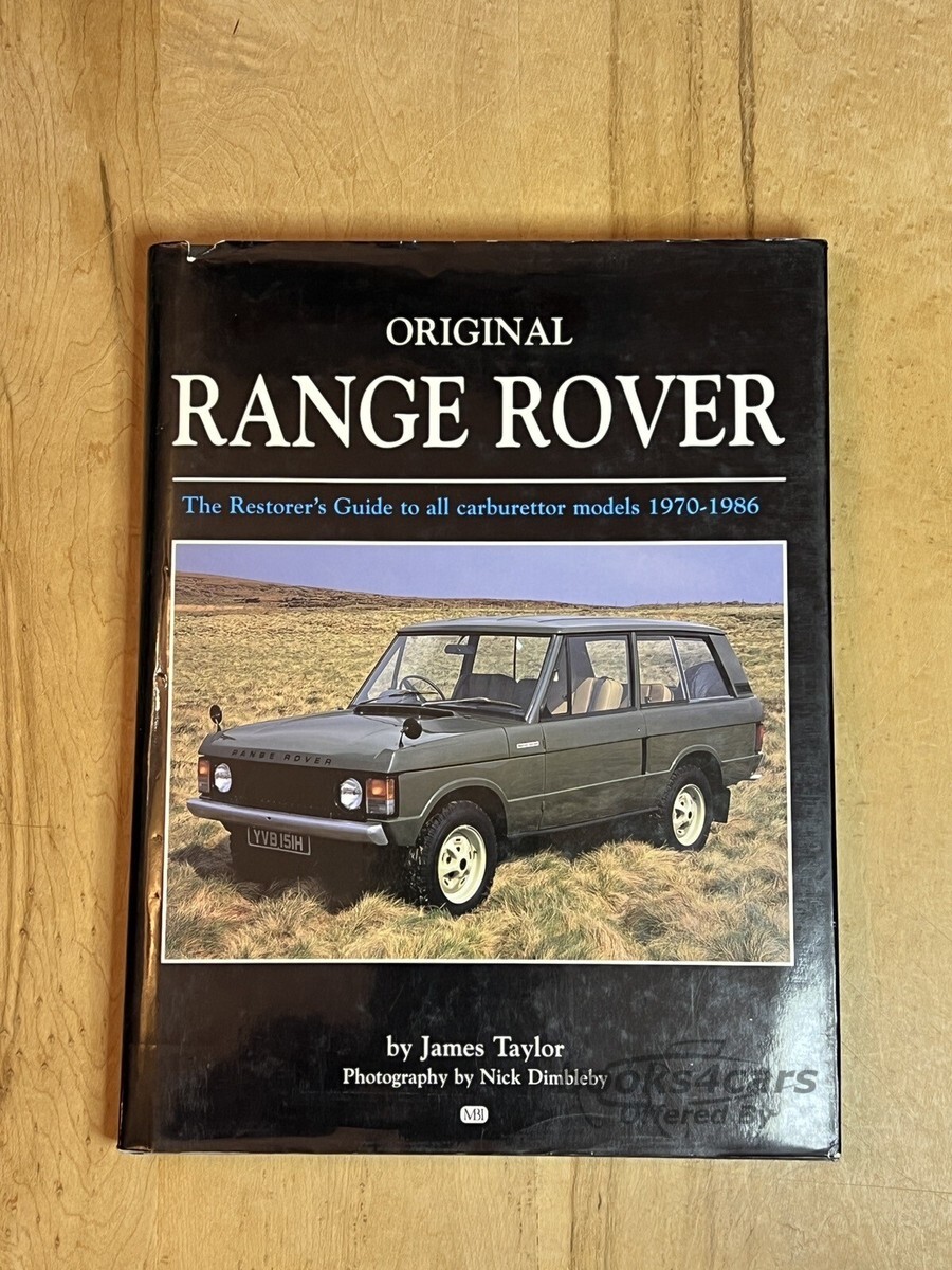 view cover of 1970-1986 Restorers Guide Original Range Rover by J. Taylor