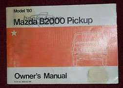 view cover of 1980 B2000 Pick Up Owners Manual by Mazda