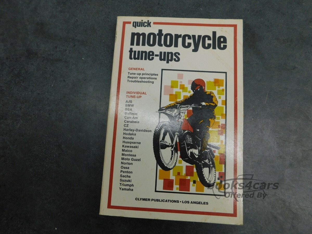 view cover of Quick Motorcycle Tune-Ups Tune-Up principles, Repair Operations & troubleshooting for All Makes published 1976