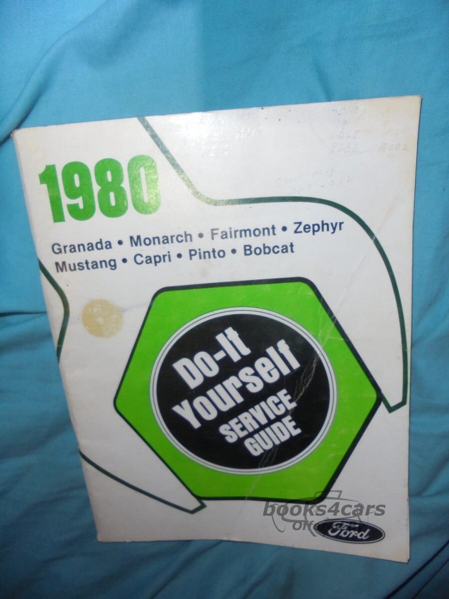 view cover of 1980 Mustang Capri Fairmont Zephyr Granada Monarch, Pinto Bobcat Do-it-yourself Service Manual