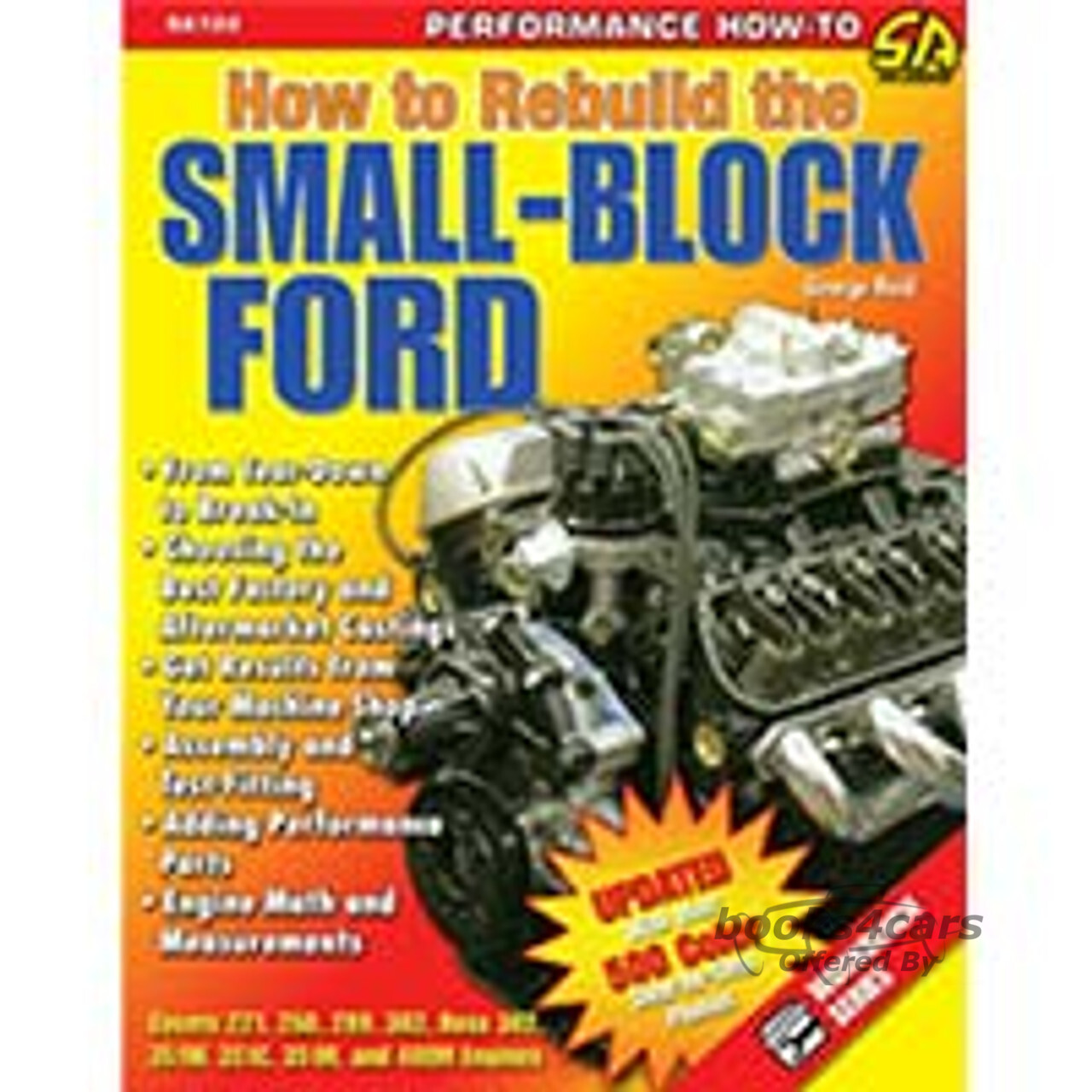 view cover of How to Rebuild Small Block Ford Engines By George Reid 144pg