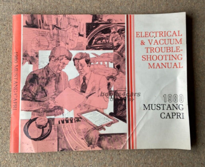view cover of 1980 Mustang Capri electrical and vacuum troubleshooting manual by Ford & Mercury EVTM