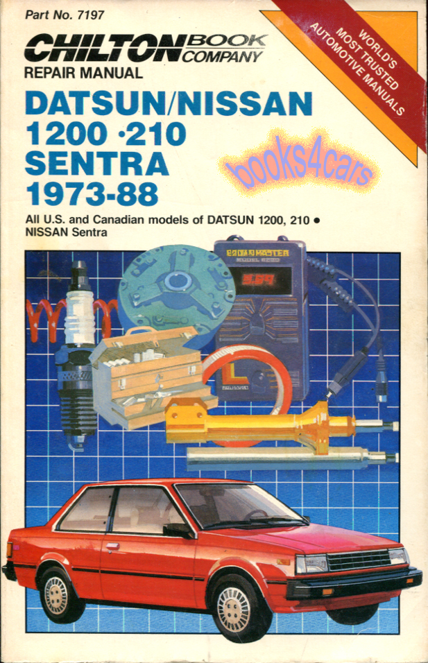 view cover of 1973-1988 Datsun Nissan 1200 210 Sentra shop service Repair manual by Chilton's