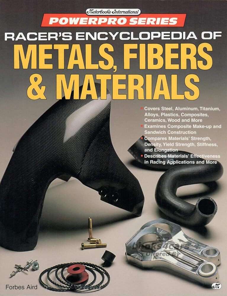 view cover of Racers Encyclopedia of Metals Fibers & Materials by F Aird Custom racing shop service manual