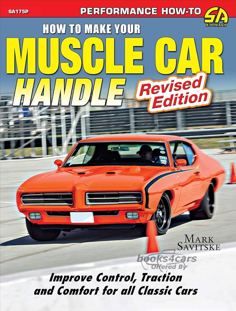 view cover of How to make your Muscle Car Handle by M. Savitske