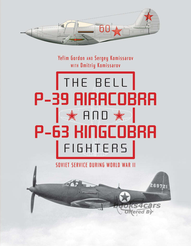 view cover of P39 P63 Aracobra & Kingcobra history book about Bell warplane: 104 pgs includes drawings, exploded views & cutaway photos.