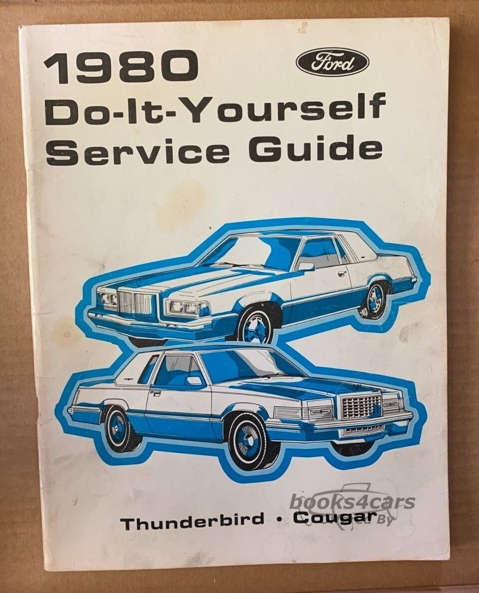 view cover of 1980 Thunderbird Cougar Do-It-Yourself Service guide by Ford & Mercury