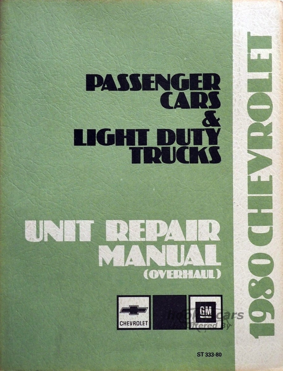 view cover of 1980 Unit repair overhaul manual by Chevy & GMC Truck for Light duty trucks