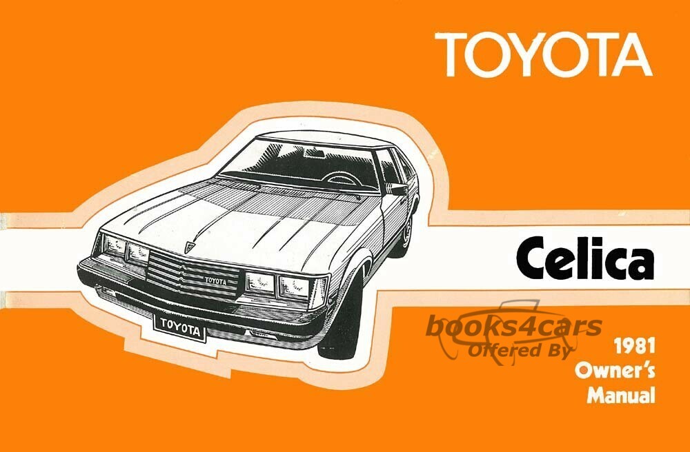 view cover of 1981 Toyota Celica Owners Manual