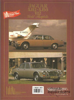 view cover of 1972-1990 Jaguar XJ12 Gold Portfolio, 172 pages of road test articles compiled by Brooklands