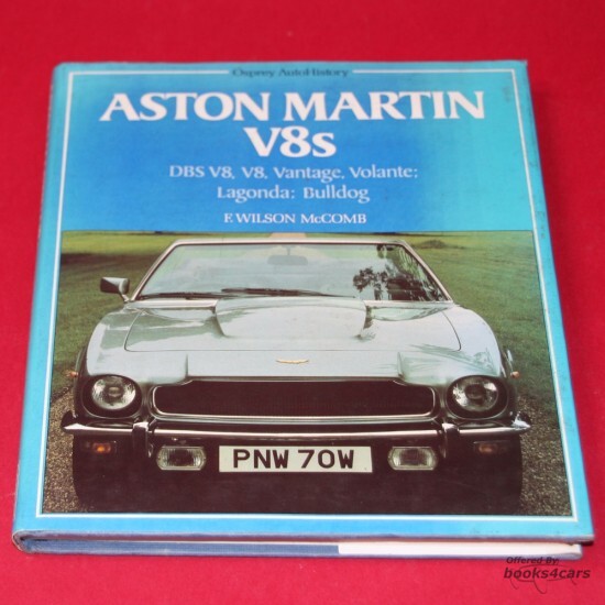 view cover of Aston Martin V8s - by F Wilson McComb - covering the DBS V8 V8 Vantage Volante Lagonda and Bulldog