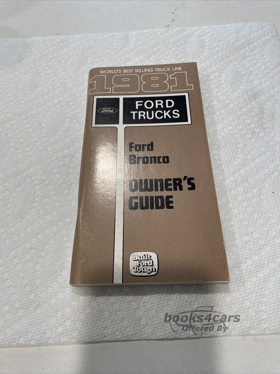 view cover of 1981 Bronco Owners Manual by Ford Truck