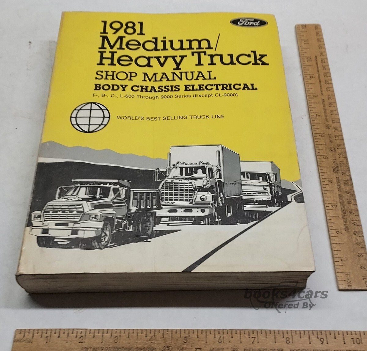 view cover of 1981 Medium Heavy Truck Body chassis electrical Shop service repair manual, covering F-,B-,C-,L-600 - 9000 series by Ford