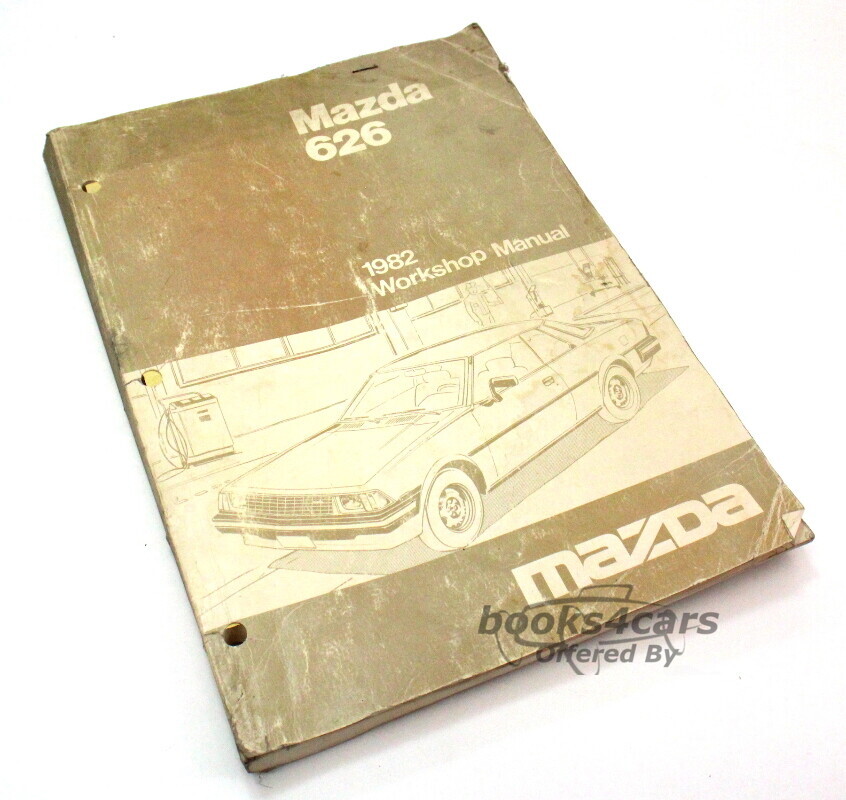 view cover of 1982 626 Workshop Manual by Mazda