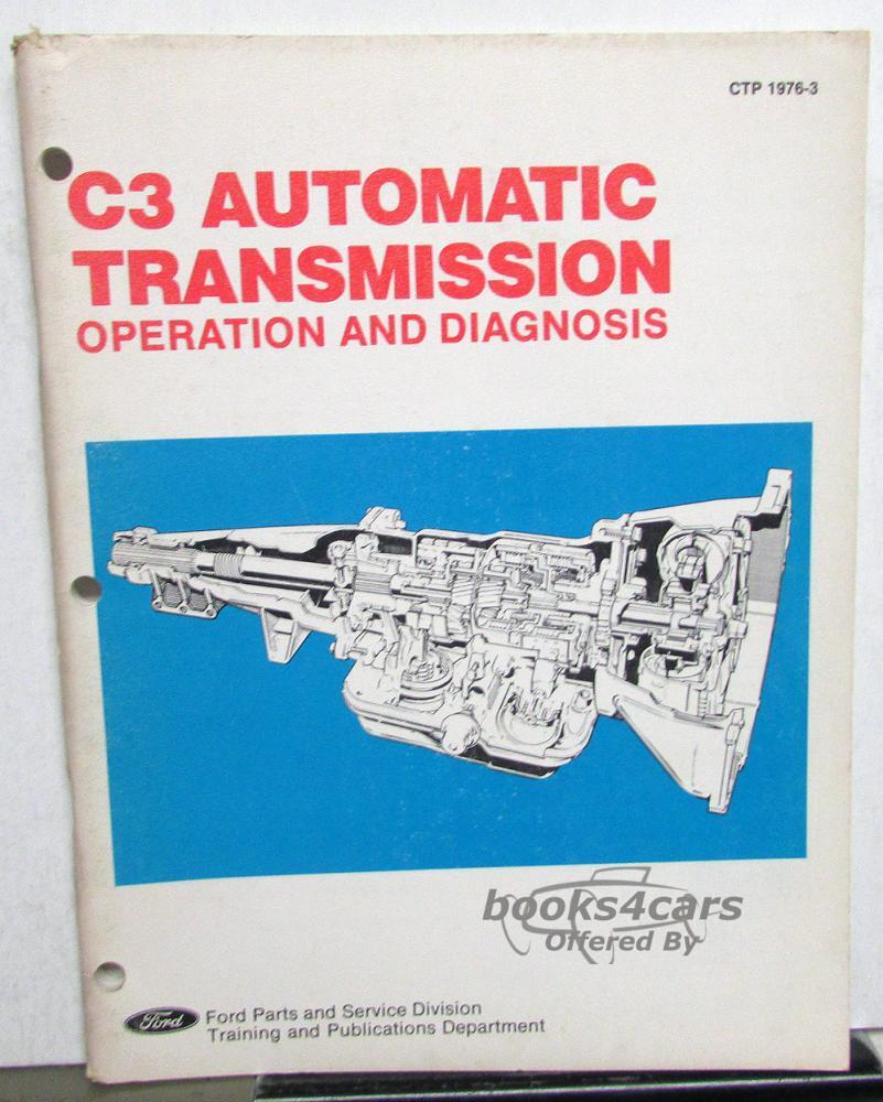 view cover of 1982 C3 Automatic Transmission Operation & Diagnosis Service Manual by Ford