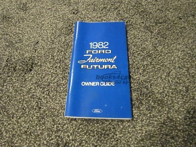 view cover of 1982 Ford Fairmont Futura Owners Manual