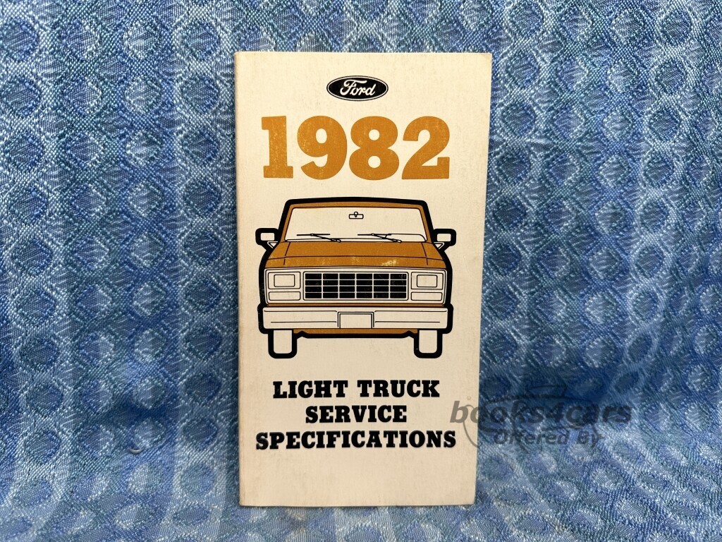 view cover of 1982 Light Truck Specifications Book by Ford covers Models E100-350 & F100-350