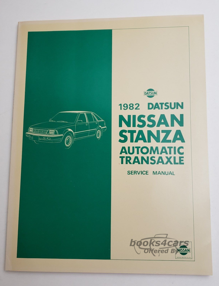 view cover of 1982 Stanza Automatic Transaxle Shop Service Repair Manual by Nissan/Datsun