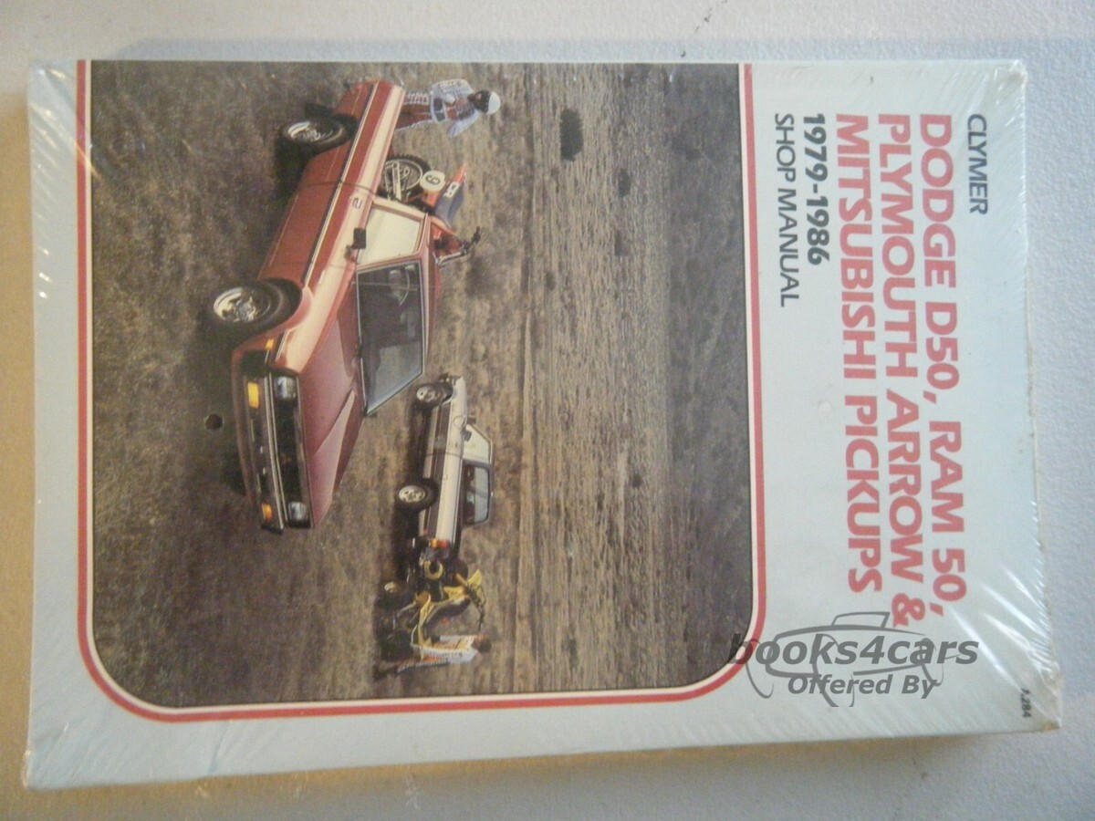 view cover of 1979-1986 Mitsubishi Pickups Dodge D50 Ram 50 Plymouth Arrow Clymer shop service repair manual