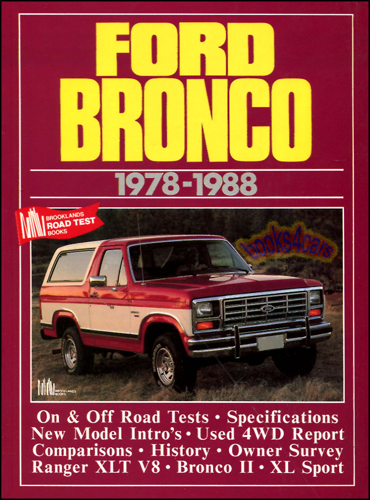 view cover of 1978-1988 Ford Bronco portfolio of road test articles on 4 x4 100 pages compiled by Brooklands covers full size and Bronco II 2