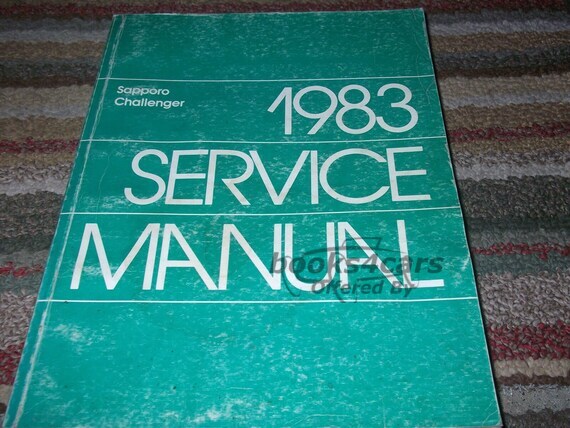 view cover of 1983 Challenger Sapporo Service Manual by Dodge, Plymouth, & Mitsubishi