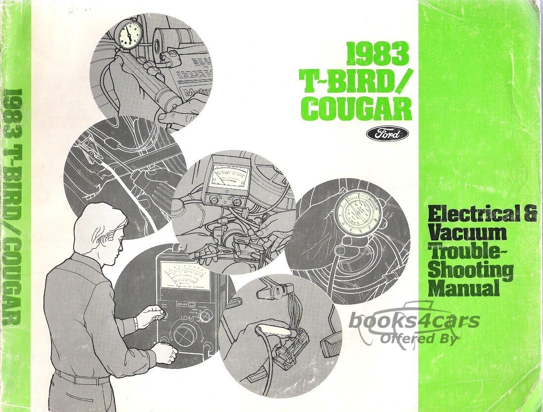 view cover of 1983 Thunderbird and Cougar electrical and vacuum troubleshooting manual by Ford & Mercury