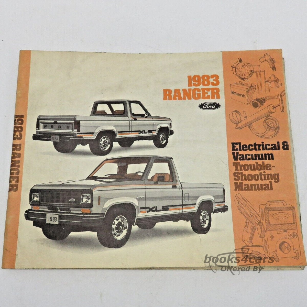 view cover of 1983 Ranger electrical & vacuum troubleshooting manual by Ford