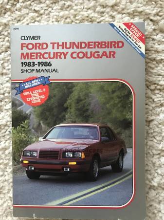 view cover of 1983-1986 Ford Thunderbird and Mercury Cougar shop manual by Clymer