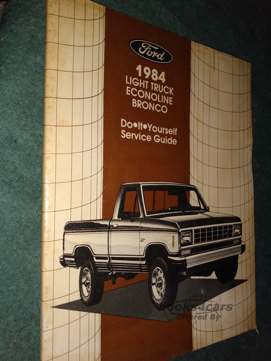 view cover of 1984 Light Truck Econoline Bronco Do-It-Yourself Service Guide by Ford