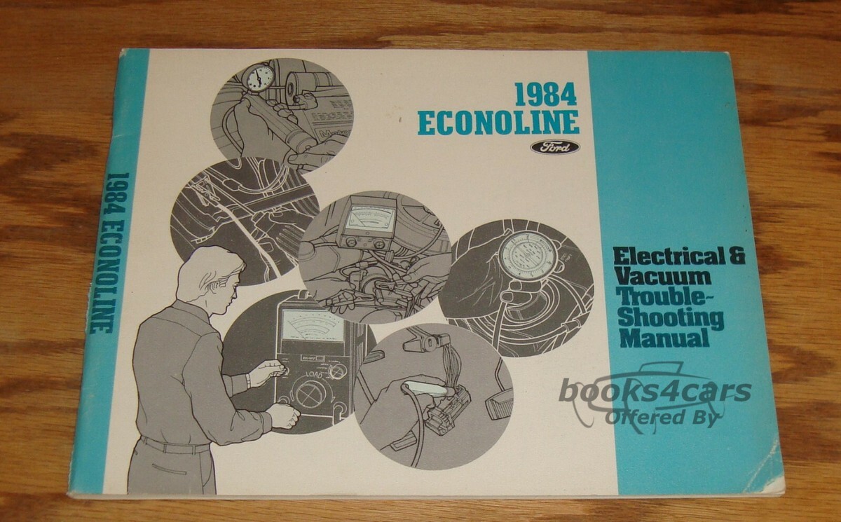 view cover of 1984 Econoline Electrical & Vacuum Troubleshooting manual by Ford