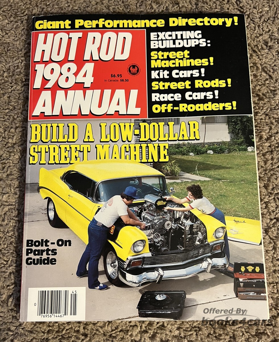 view cover of 1984 HOT ROD ANNUAL includes Exciting Buildups: Street Machines, Kit Cars, Street Rods, Race Cars & Off Roaders