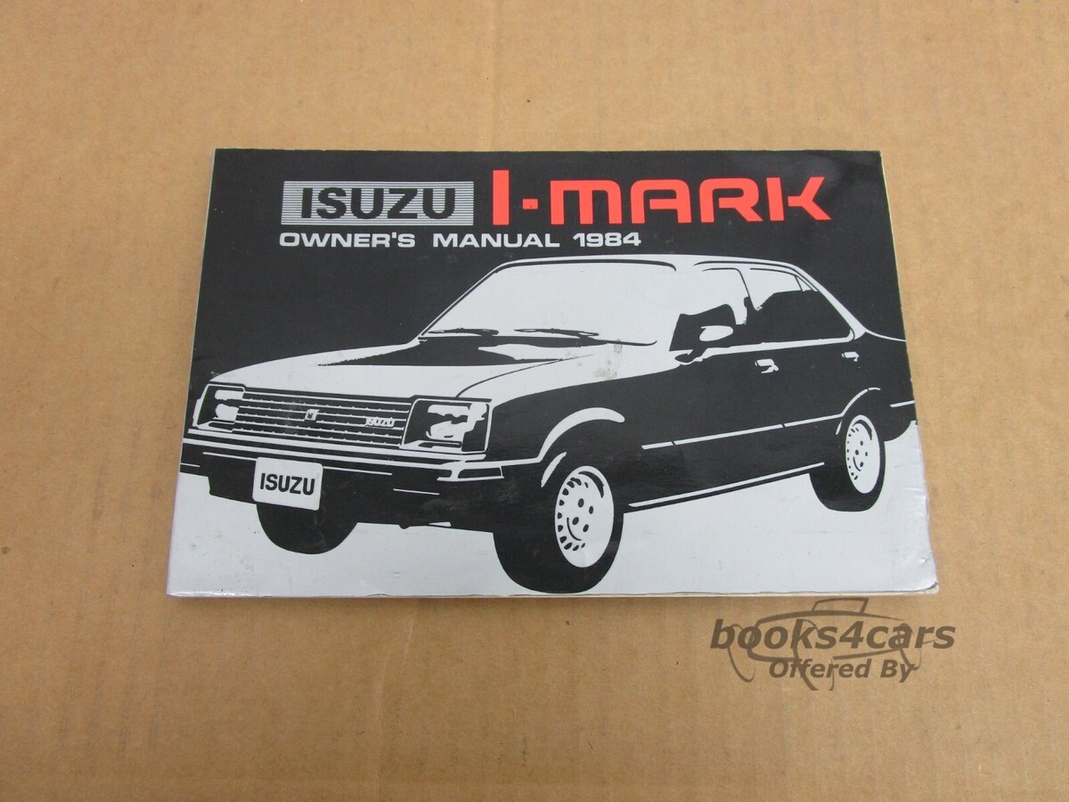view cover of 1984 I-Mark Owners Manual by Isuzu