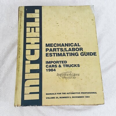 view cover of 1984 Mechanical Parts & Labor Estimating Guide for Domestic trucks. by Mitchell