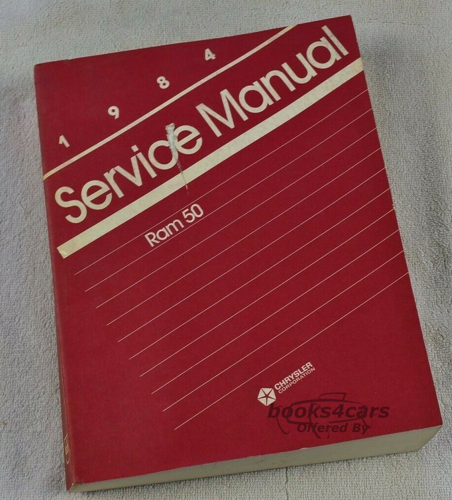 view cover of 1984 Ram 50 pickup Shop Service Repair Manual by Dodge