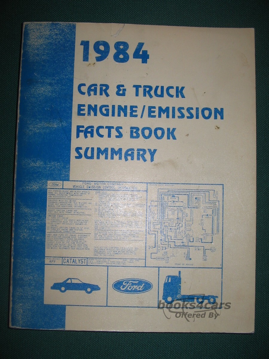 view cover of 1984 emissions facts & codes book 8-1/2x11 approx 250 pgs. for all Ford Lincoln Mercury car & truck engine for 1984 vacuum diagrams