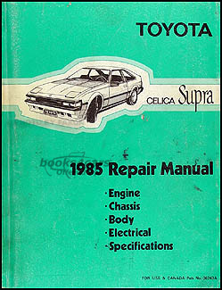view cover of 1985 Supra Celica Shop Service Repair Manual by Toyota