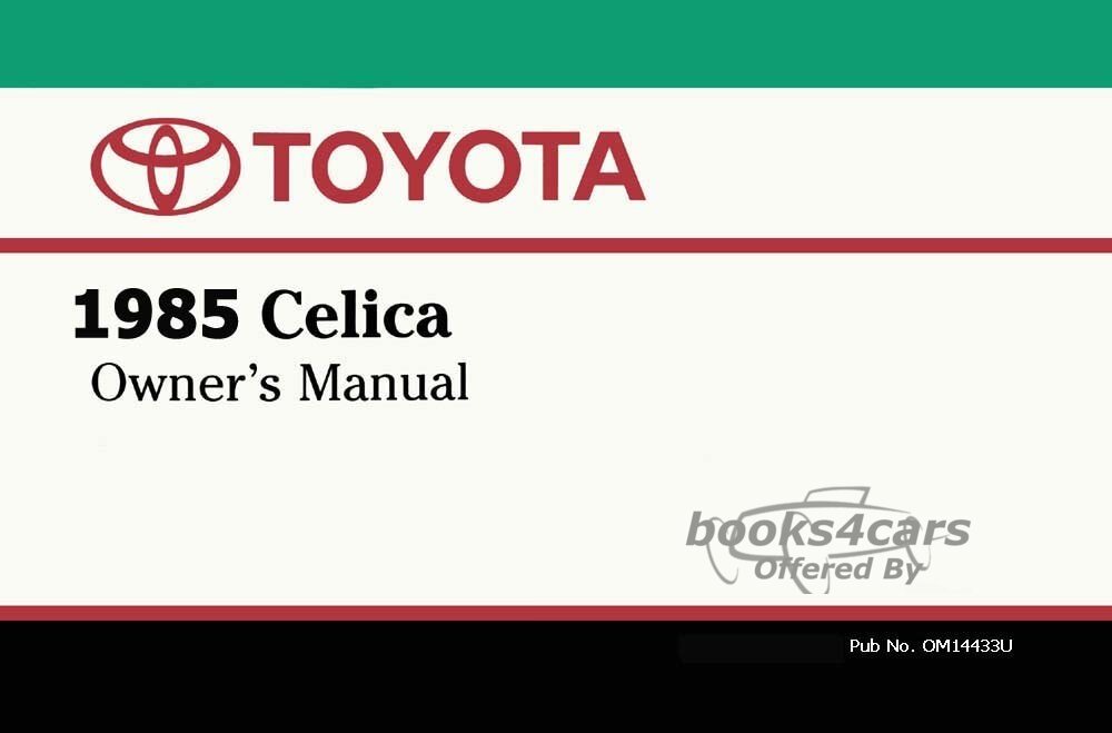 view cover of 1985 Celica owners manual by Toyota