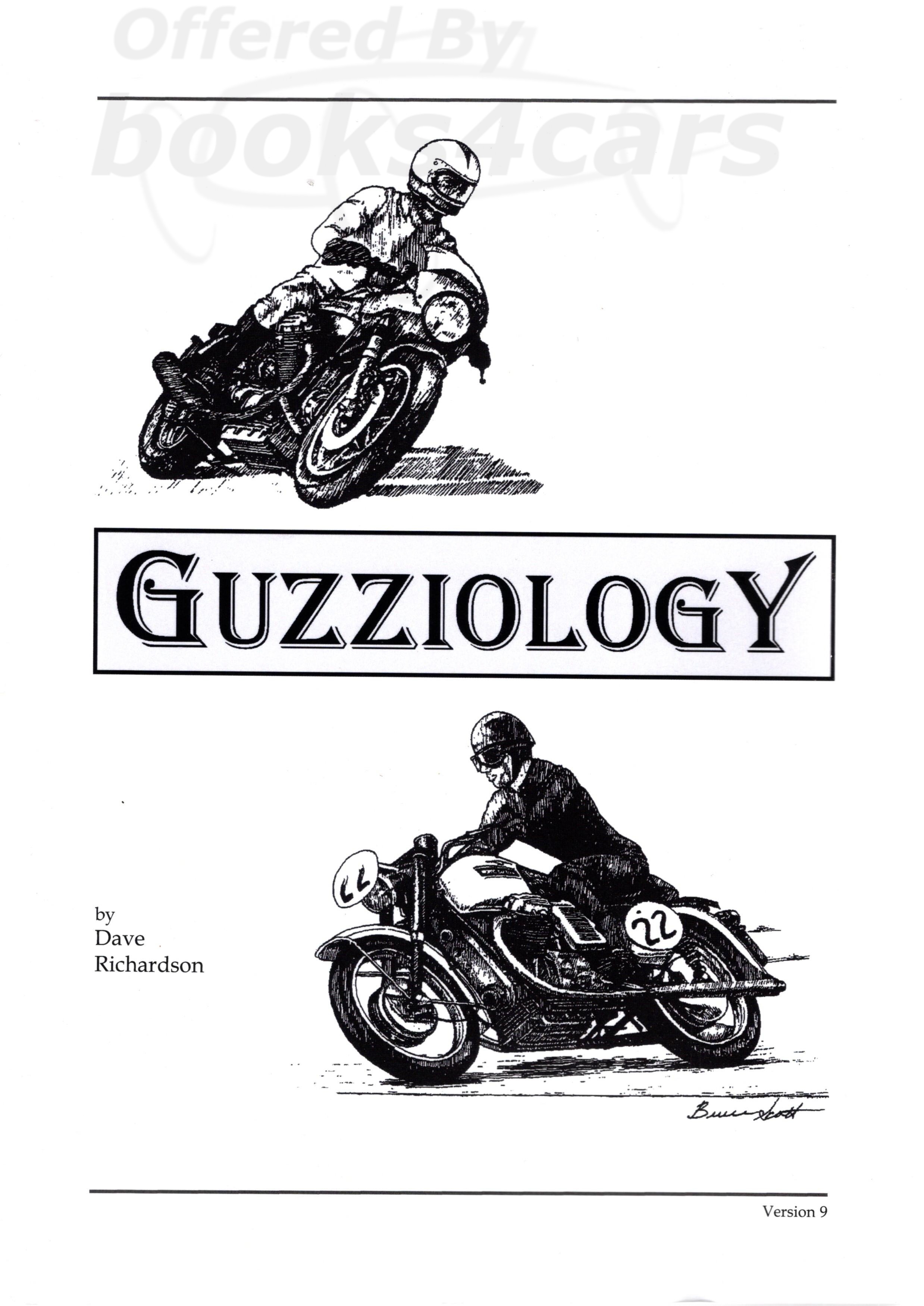 view cover of Guzziology Guide to Moto Guzzi V-Twin motorcycles supplements existing service manuals & parts references by D. Richardson 788 pages of detailed info about servicing 350 500 650 700 750 850 940 1000 1100 1200 all models 67 to current